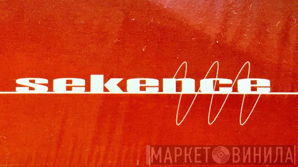 Sekence - Винил CD и Кассеты лейбла Sekence на сайте МаркетВинила