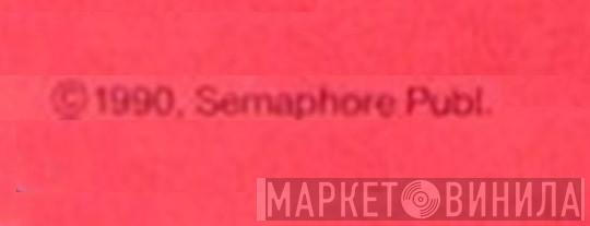 Semaphore Publ. - Винил CD и Кассеты лейбла Semaphore Publ. на сайте МаркетВинила