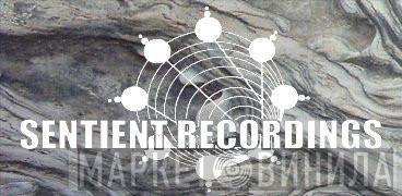 Sentient Recordings - Винил CD и Кассеты лейбла Sentient Recordings на сайте МаркетВинила