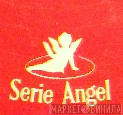 Serie Angel - Винил CD и Кассеты лейбла Serie Angel на сайте МаркетВинила
