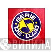 Serie De Lujo  - Винил CD и Кассеты лейбла Serie De Lujo (4) на сайте МаркетВинила
