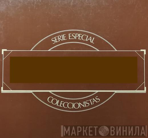 Serie Especial Coleccionistas - Винил CD и Кассеты лейбла Serie Especial Coleccionistas на сайте МаркетВинила