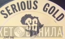 Serious Gold - Винил CD и Кассеты лейбла Serious Gold на сайте МаркетВинила