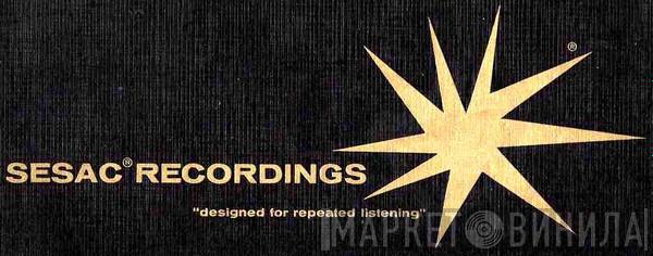 Sesac Recordings - Винил CD и Кассеты лейбла Sesac Recordings на сайте МаркетВинила