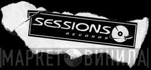 Sessions Records - Винил CD и Кассеты лейбла Sessions Records на сайте МаркетВинила
