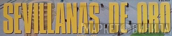 Sevillanas De Oro - Винил CD и Кассеты лейбла Sevillanas De Oro на сайте МаркетВинила