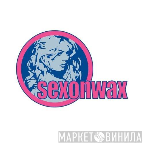 Sex On Wax - Винил CD и Кассеты лейбла Sex On Wax на сайте МаркетВинила