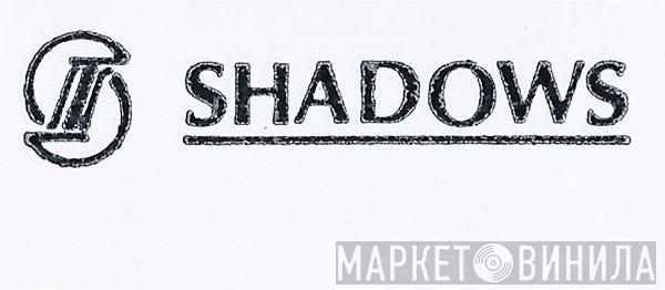 Shadows  - Винил CD и Кассеты лейбла Shadows (3) на сайте МаркетВинила