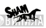 Sham - Винил CD и Кассеты лейбла Sham на сайте МаркетВинила