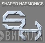 Shaped Harmonics - Винил CD и Кассеты лейбла Shaped Harmonics на сайте МаркетВинила