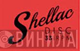 Shellac Disc - Винил CD и Кассеты лейбла Shellac Disc на сайте МаркетВинила