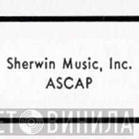 Sherwin Music, Inc. - Винил CD и Кассеты лейбла Sherwin Music, Inc. на сайте МаркетВинила