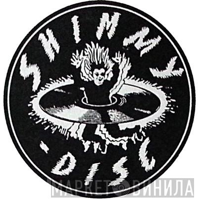 Shimmy Disc - Винил CD и Кассеты лейбла Shimmy Disc на сайте МаркетВинила