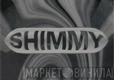 Shimmy Recordings - Винил CD и Кассеты лейбла Shimmy Recordings на сайте МаркетВинила