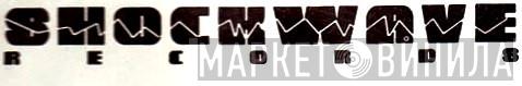 Shockwave Records - Винил CD и Кассеты лейбла Shockwave Records на сайте МаркетВинила