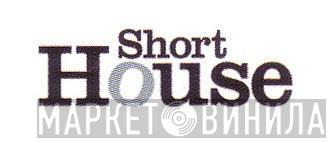 Shorthouse Records - Винил CD и Кассеты лейбла Shorthouse Records на сайте МаркетВинила