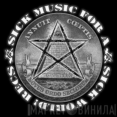 Sick Music For A Sick World! Recs - Винил CD и Кассеты лейбла Sick Music For A Sick World! Recs на сайте МаркетВинила