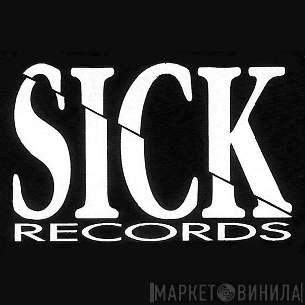 Sick Records  - Винил CD и Кассеты лейбла Sick Records (4) на сайте МаркетВинила