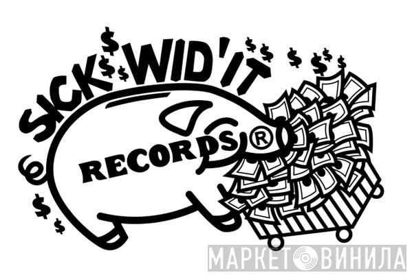 Sick Wid' It Records - Винил CD и Кассеты лейбла Sick Wid' It Records на сайте МаркетВинила