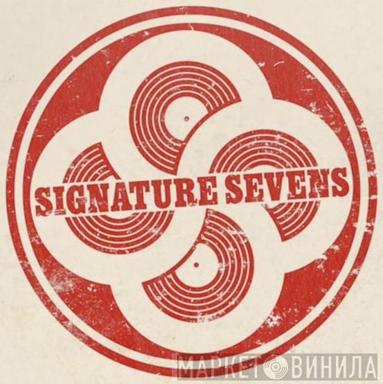 Signature Sevens - Винил CD и Кассеты лейбла Signature Sevens на сайте МаркетВинила