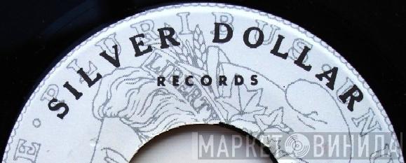 Silver Dollar Records - Винил CD и Кассеты лейбла Silver Dollar Records на сайте МаркетВинила