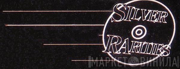 Silver Rarities - Винил CD и Кассеты лейбла Silver Rarities на сайте МаркетВинила
