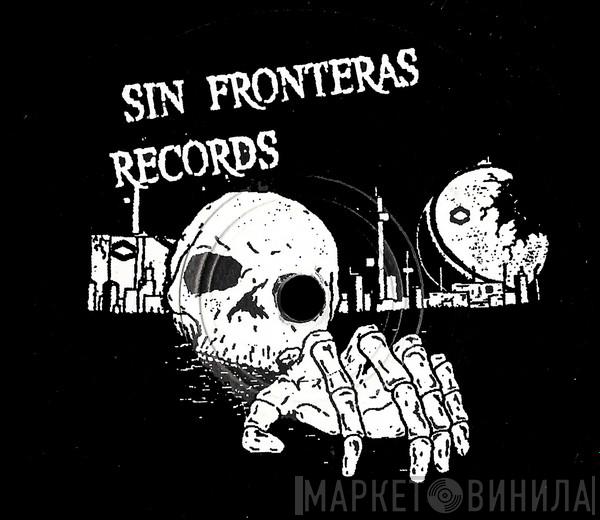 Sin Fronteras Records - Винил CD и Кассеты лейбла Sin Fronteras Records на сайте МаркетВинила