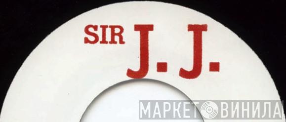 Sir J. J. - Винил CD и Кассеты лейбла Sir J. J. на сайте МаркетВинила