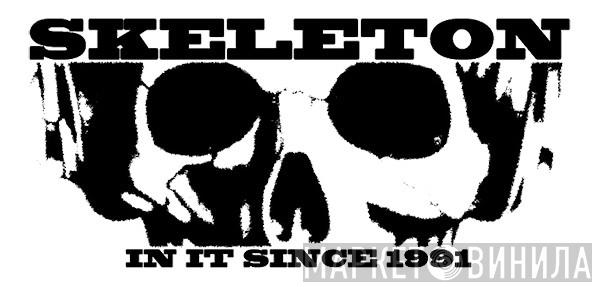 Skeleton  - Винил CD и Кассеты лейбла Skeleton (3) на сайте МаркетВинила