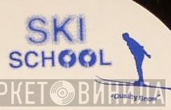 Ski School - Винил CD и Кассеты лейбла Ski School на сайте МаркетВинила