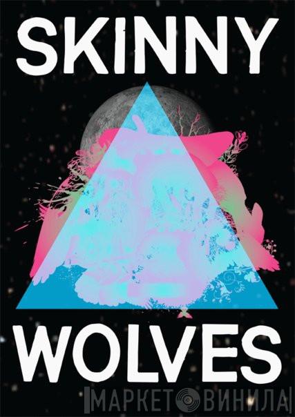 Skinny Wolves Records - Винил CD и Кассеты лейбла Skinny Wolves Records на сайте МаркетВинила