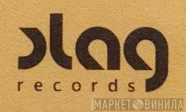 Slag Records - Винил CD и Кассеты лейбла Slag Records на сайте МаркетВинила