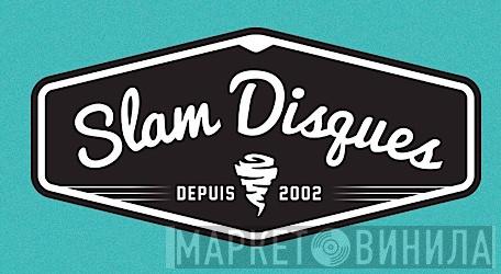 Slam Disques - Винил CD и Кассеты лейбла Slam Disques на сайте МаркетВинила