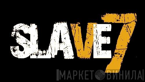 Slave 7 - Винил CD и Кассеты лейбла Slave 7 на сайте МаркетВинила