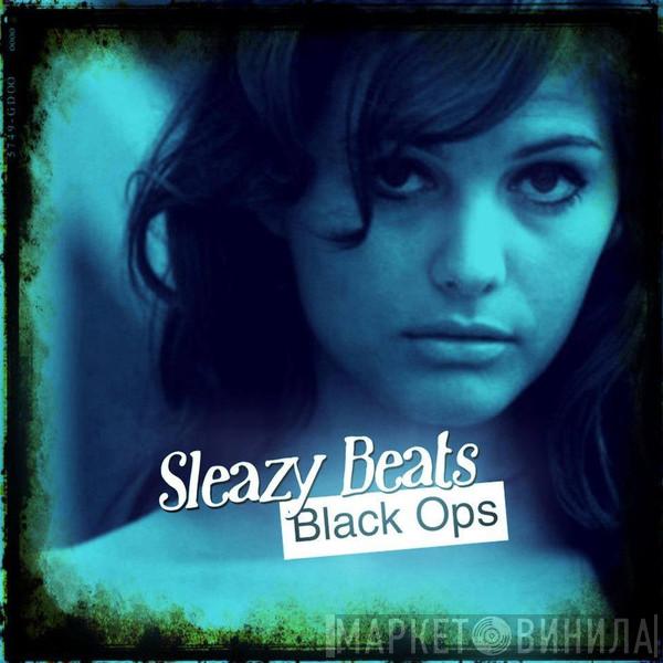 Sleazy Beats Black Ops - Винил CD и Кассеты лейбла Sleazy Beats Black Ops на сайте МаркетВинила