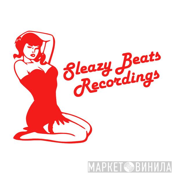 Sleazy Beats Recordings - Винил CD и Кассеты лейбла Sleazy Beats Recordings на сайте МаркетВинила