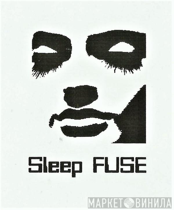 Sleep FUSE - Винил CD и Кассеты лейбла Sleep FUSE на сайте МаркетВинила