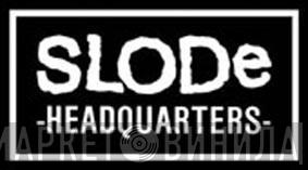 Slode Headquarters - Винил CD и Кассеты лейбла Slode Headquarters на сайте МаркетВинила
