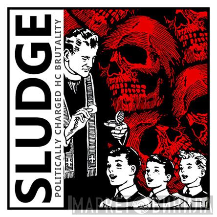 Sludge Records - Винил CD и Кассеты лейбла Sludge Records на сайте МаркетВинила