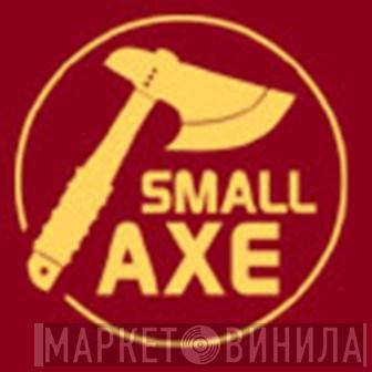 Small Axe - Винил CD и Кассеты лейбла Small Axe на сайте МаркетВинила