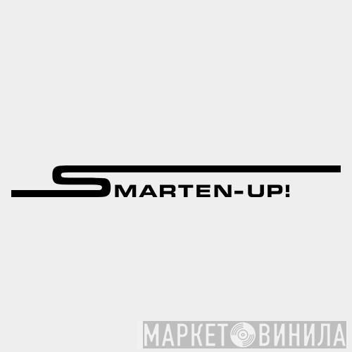 Smarten-Up! - Винил CD и Кассеты лейбла Smarten-Up! на сайте МаркетВинила