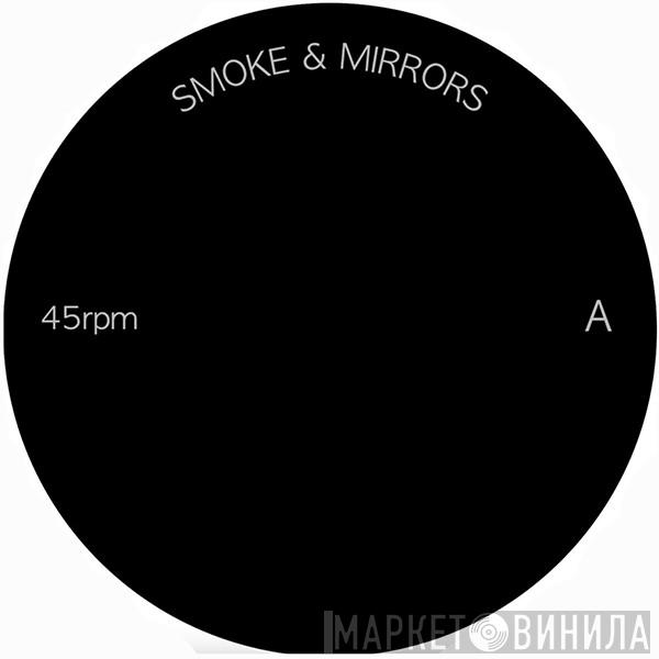 Smoke & Mirrors  - Винил CD и Кассеты лейбла Smoke & Mirrors (4) на сайте МаркетВинила