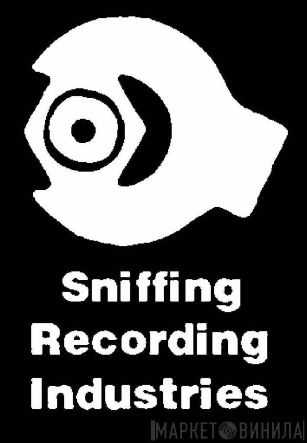 Sniffing Recording Industries - Винил CD и Кассеты лейбла Sniffing Recording Industries на сайте МаркетВинила