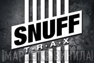 Snuff Trax - Винил CD и Кассеты лейбла Snuff Trax на сайте МаркетВинила
