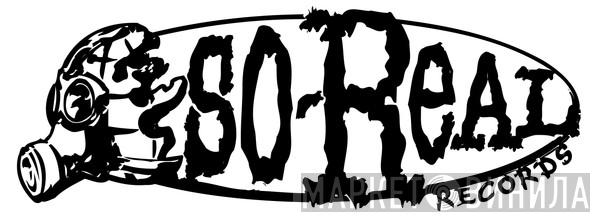 So-Real Records - Винил CD и Кассеты лейбла So-Real Records на сайте МаркетВинила