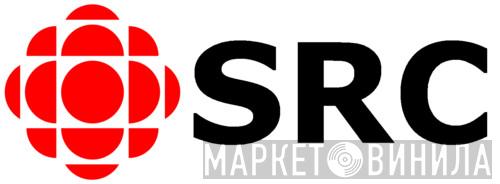 Société Radio-Canada - Винил CD и Кассеты лейбла Société Radio-Canada на сайте МаркетВинила