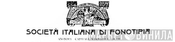 Società Italiana Di Fonotipia - Винил CD и Кассеты лейбла Società Italiana Di Fonotipia на сайте МаркетВинила
