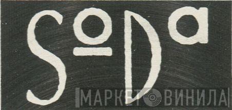 Soda Records - Винил CD и Кассеты лейбла Soda Records на сайте МаркетВинила