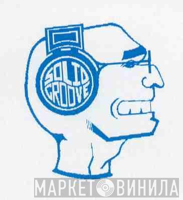 Solid Groove - Винил CD и Кассеты лейбла Solid Groove на сайте МаркетВинила