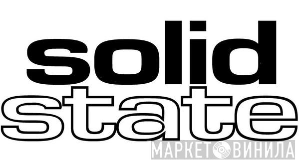 Solid State - Винил CD и Кассеты лейбла Solid State на сайте МаркетВинила